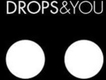 DROPS&YOU